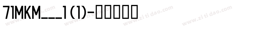 71MKM___1 (1)字体转换
